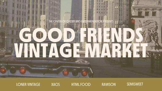 GOOD FRIENDS VINTAGE MARKET