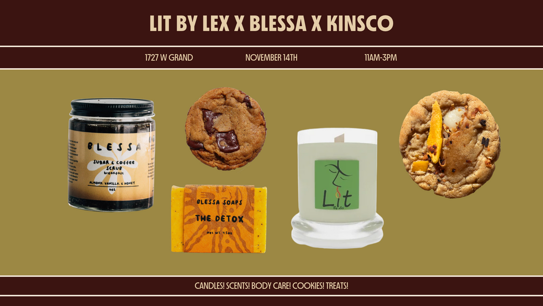 LIT BY LEX X BLESSA X KINSCO