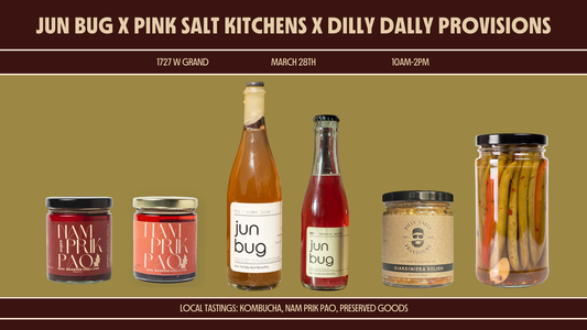 JUN BUG x PINK SALT KITCHENS x DILLY DALLY PROVISIONS