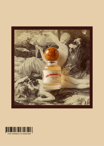 THE FOOLISH UNLIMITED CO - YOU PROBABLY THINK THIS SCENT IS ABOUT YOU